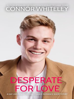 cover image of Desperate For Love